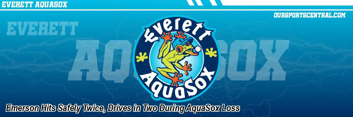 Emerson Hits Safely Twice, Drives in Two During AquaSox Loss