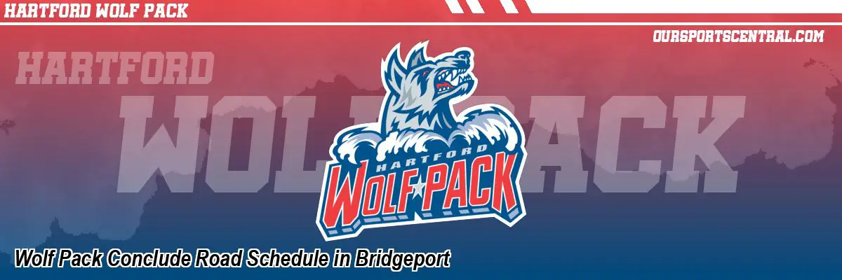 Wolf Pack Conclude Road Schedule in Bridgeport