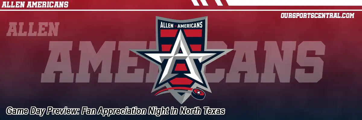 Game Day Preview: Fan Appreciation Night in North Texas