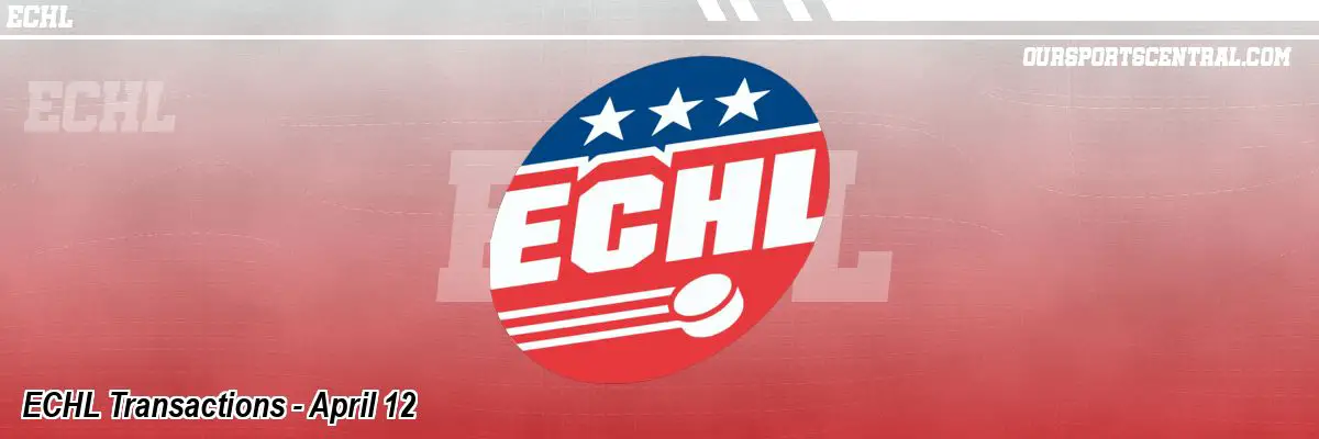 ECHL Transactions - April 12