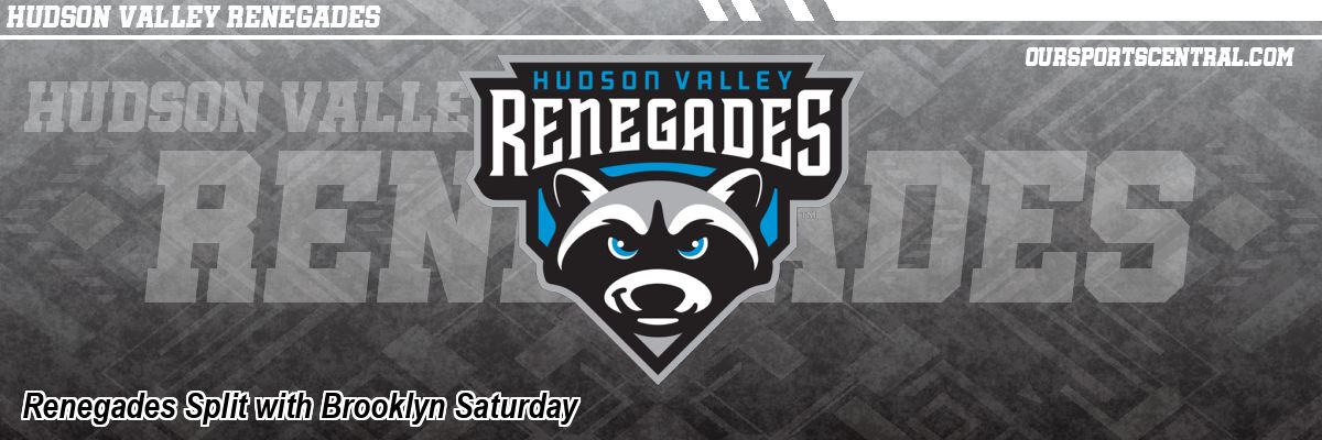 Renegades Split with Brooklyn Saturday