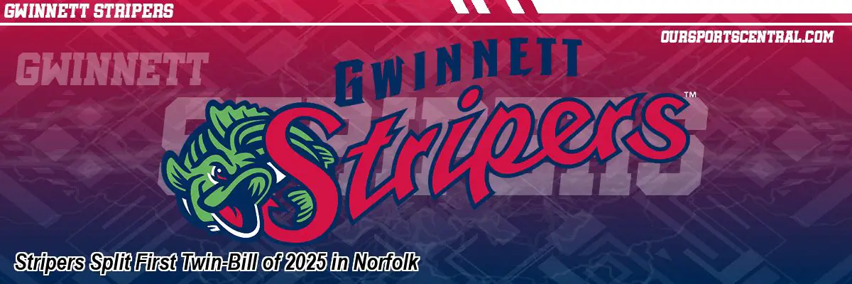 Stripers Split First Twin-Bill of 2025 in Norfolk