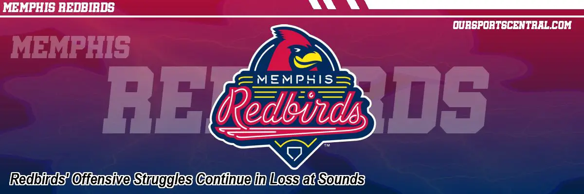 Redbirds' Offensive Struggles Continue in Loss at Sounds