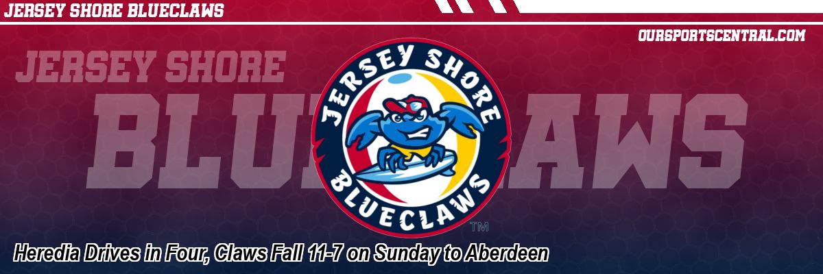 Heredia Drives in Four, Claws Fall 11-7 on Sunday to Aberdeen