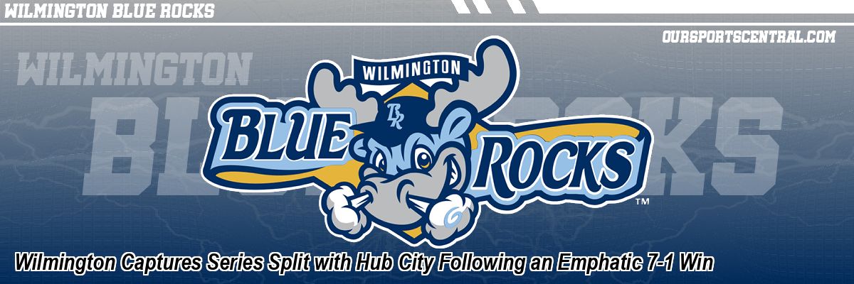 Wilmington Captures Series Split with Hub City Following an Emphatic 7-1 Win