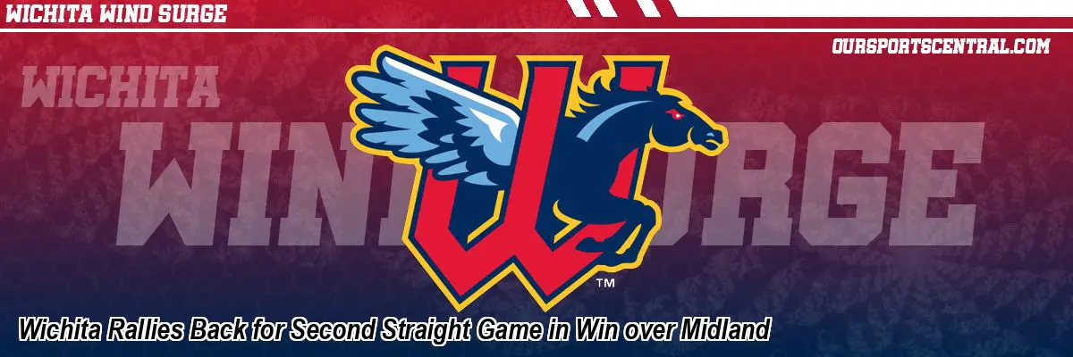 Wichita Rallies Back for Second Straight Game in Win over Midland