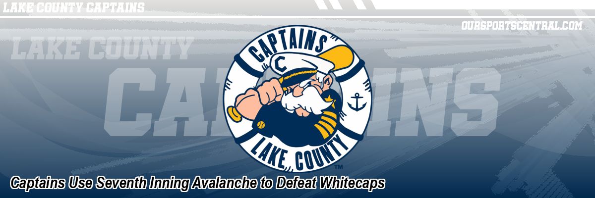 Captains Use Seventh Inning Avalanche to Defeat Whitecaps