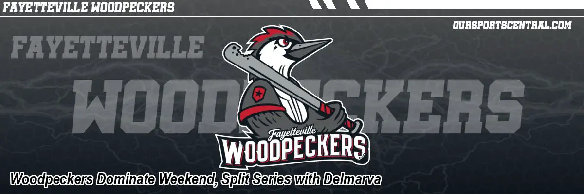 Woodpeckers Dominate Weekend, Split Series with Delmarva