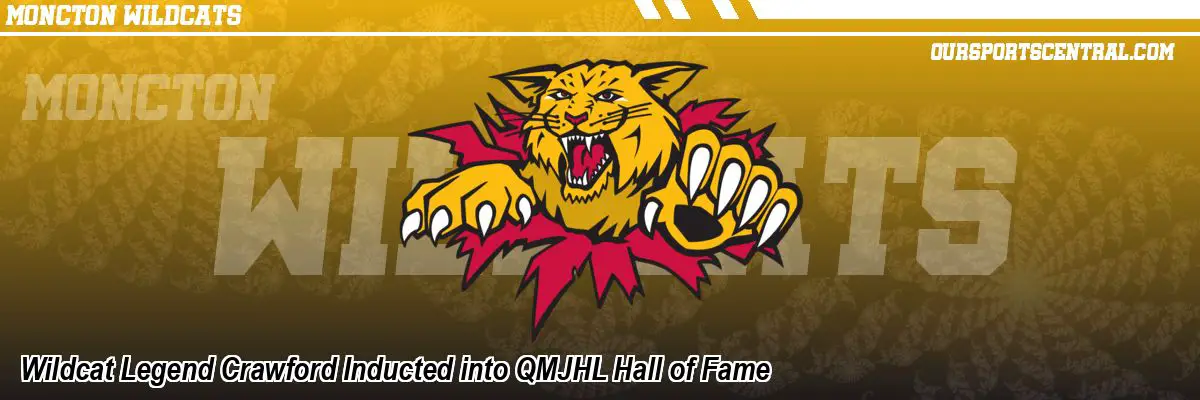 Wildcat Legend Crawford Inducted into QMJHL Hall of Fame