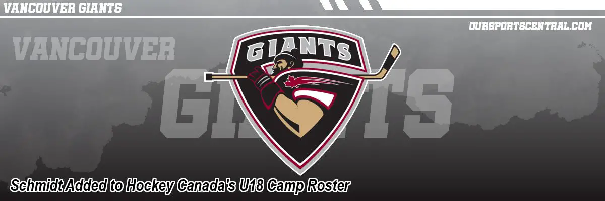 Schmidt Added to Hockey Canada's U18 Camp Roster