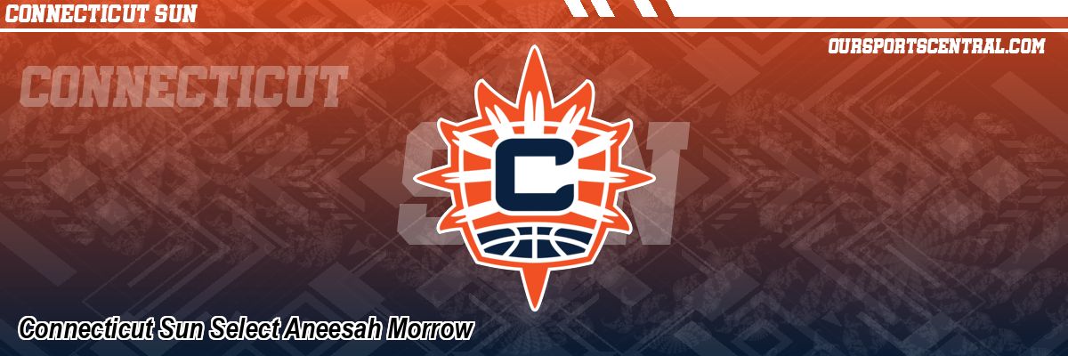 Connecticut Sun Select Aneesah Morrow