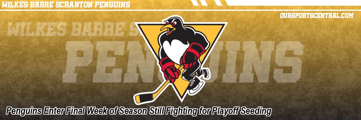 Penguins Enter Final Week of Season Still Fighting for Playoff Seeding