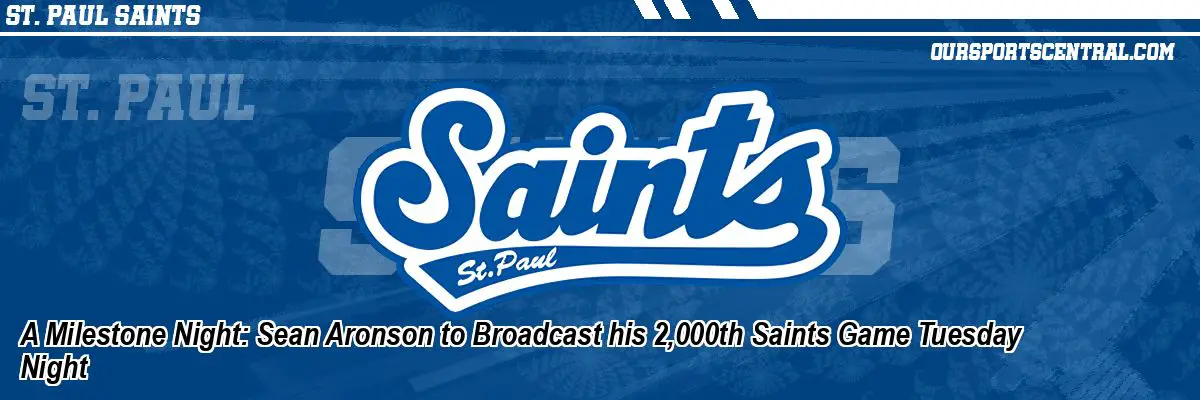 A Milestone Night: Sean Aronson to Broadcast his 2,000th Saints Game Tuesday Night