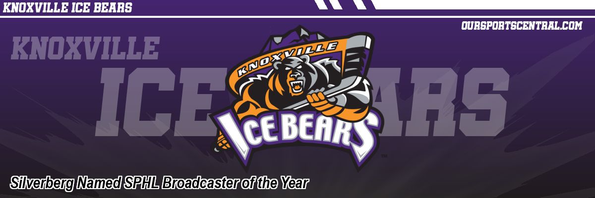 Silverberg Named SPHL Broadcaster of the Year