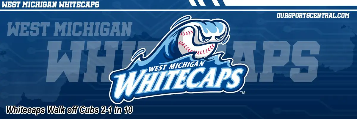Whitecaps Walk off Cubs 2-1 in 10