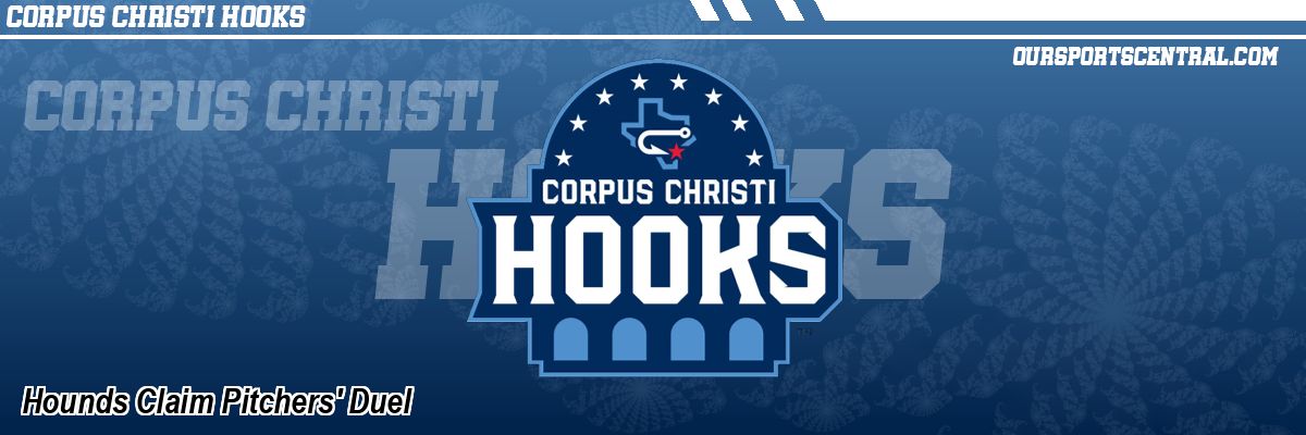 Hounds Claim Pitchers' Duel