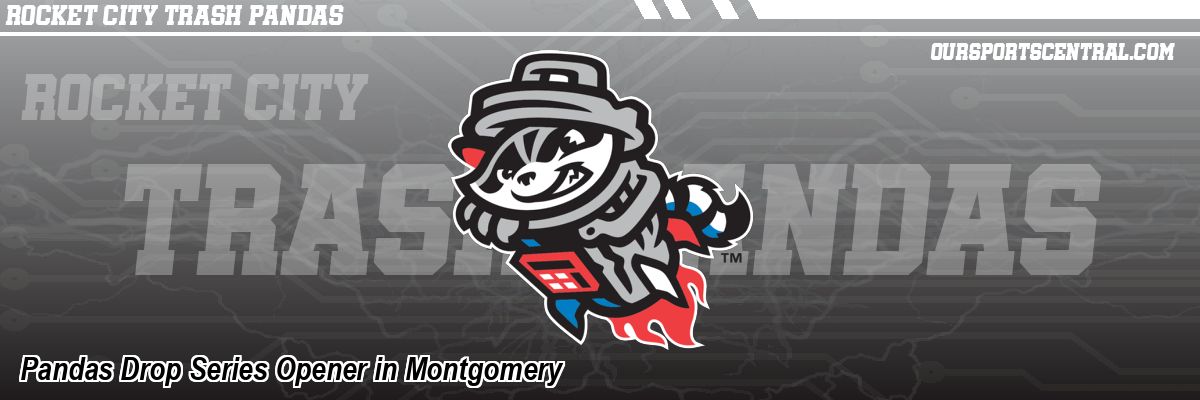 Pandas Drop Series Opener in Montgomery