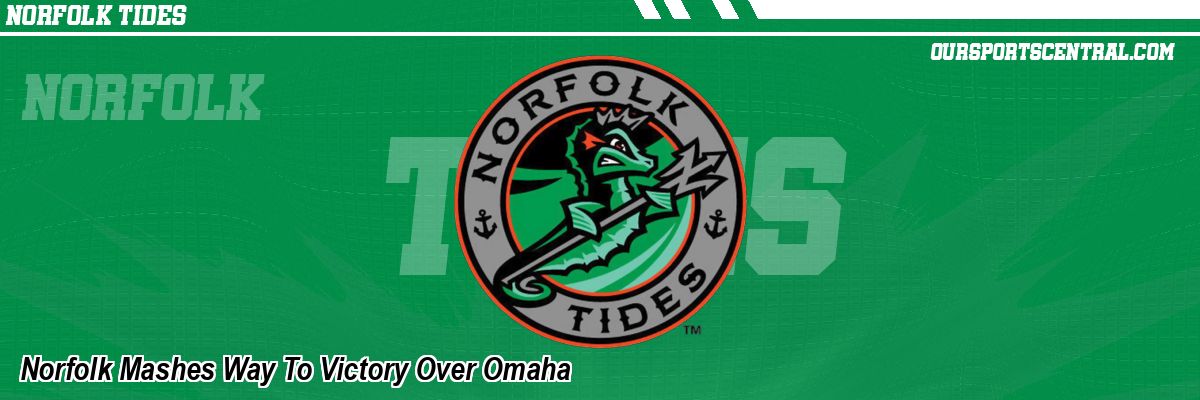 Norfolk Mashes Way To Victory Over Omaha