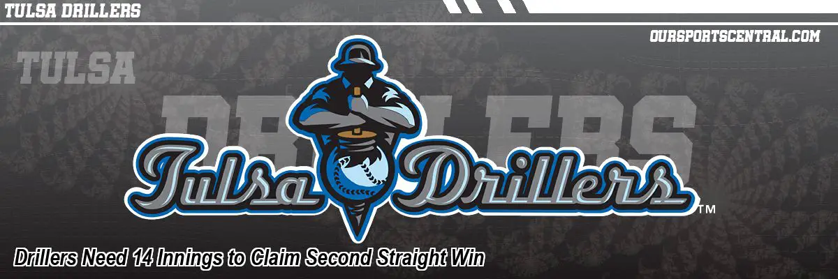 Drillers Need 14 Innings to Claim Second Straight Win