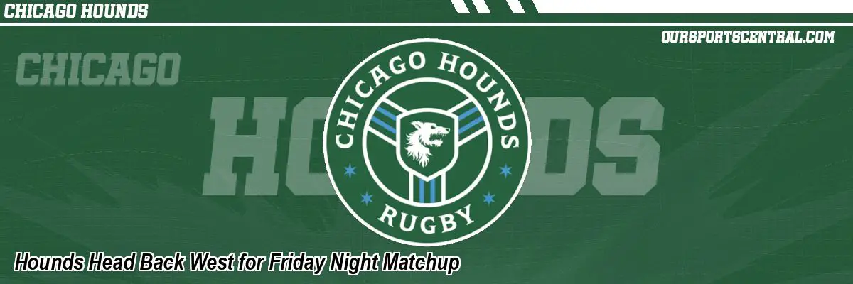 Hounds Head Back West for Friday Night Matchup