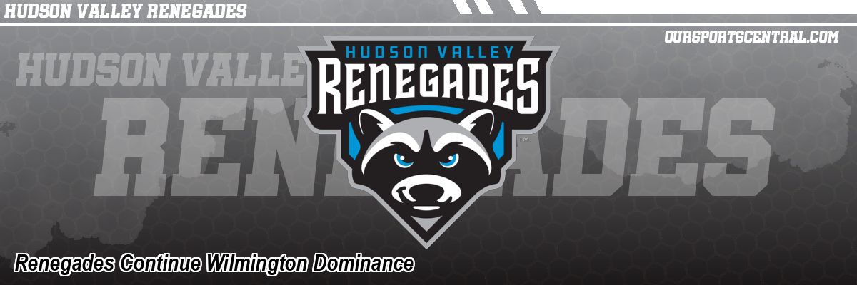 Renegades Continue Wilmington Dominance
