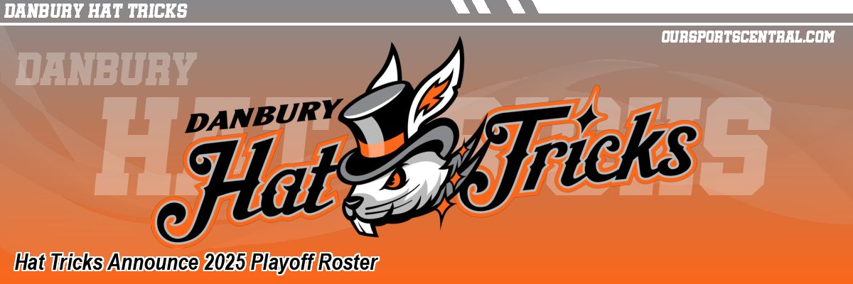 Hat Tricks Announce 2025 Playoff Roster