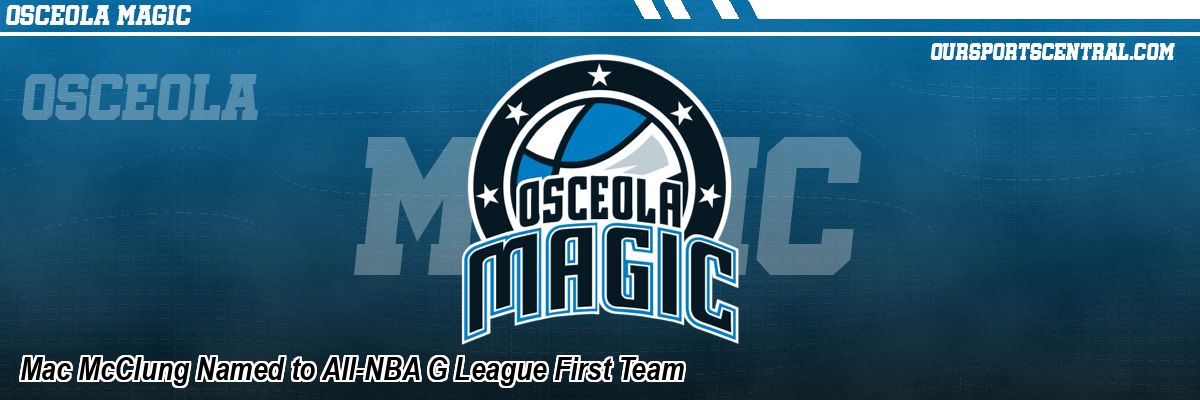 Mac McClung Named to All-NBA G League First Team