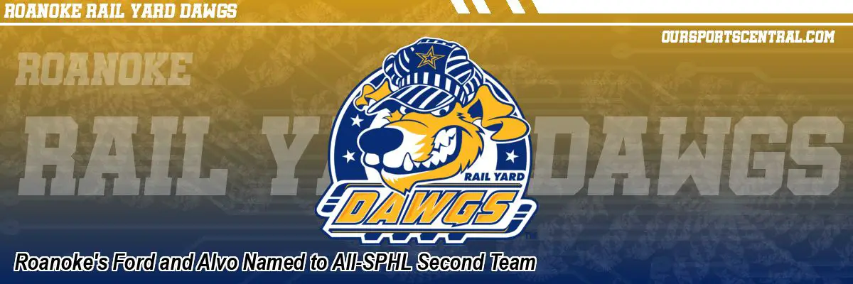 Roanoke's Ford and Alvo Named to All-SPHL Second Team