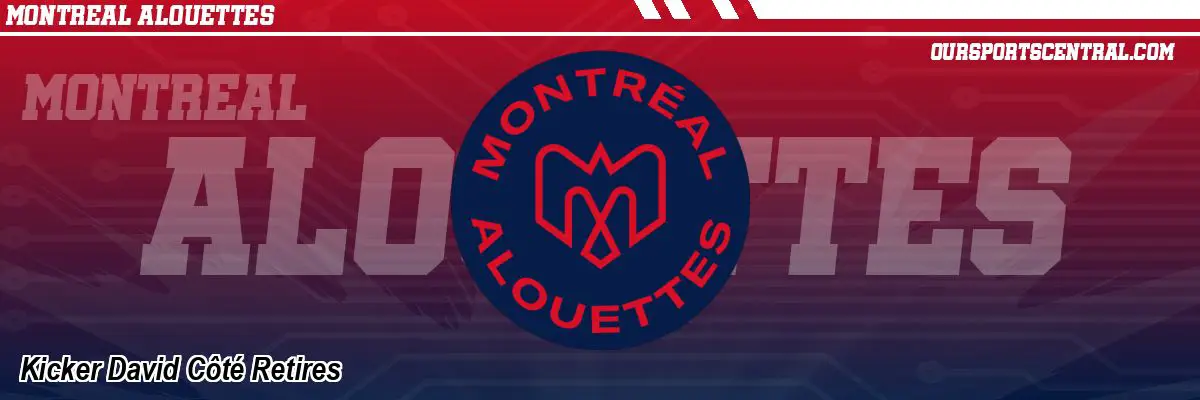 Kicker David Côté Retires