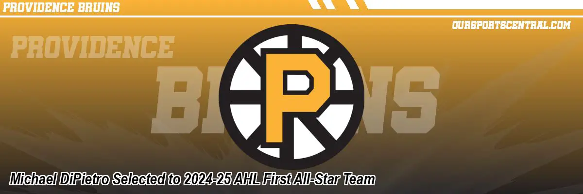 Michael DiPietro Selected to 2024-25 AHL First All-Star Team