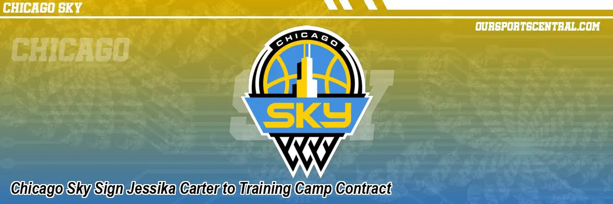 Chicago Sky Sign Jessika Carter to Training Camp Contract