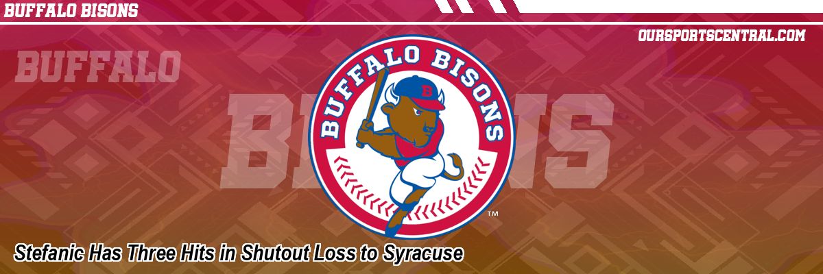 Stefanic Has Three Hits in Shutout Loss to Syracuse