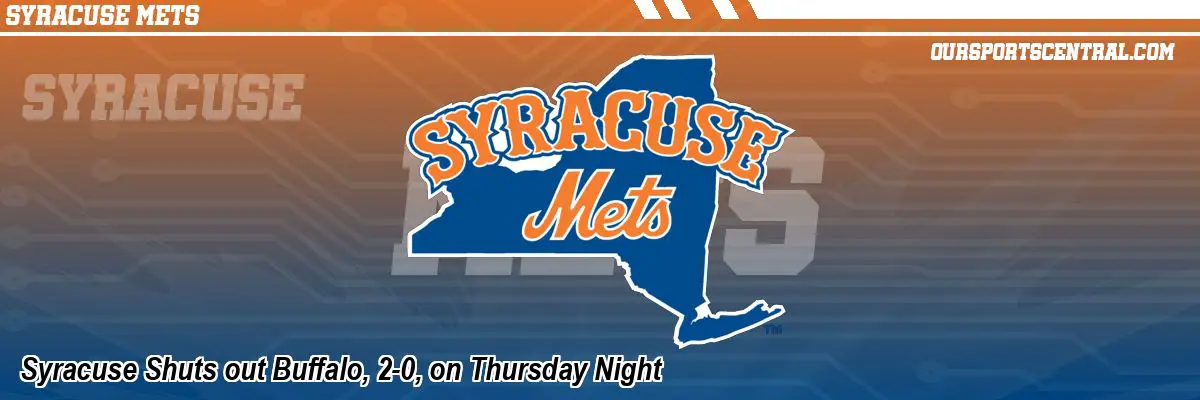 Syracuse Shuts out Buffalo, 2-0, on Thursday Night