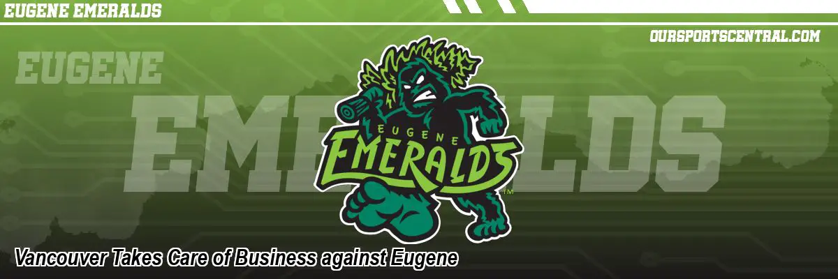 Vancouver Takes Care of Business against Eugene
