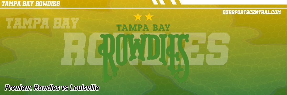 Prewiew: Rowdies vs Louisville