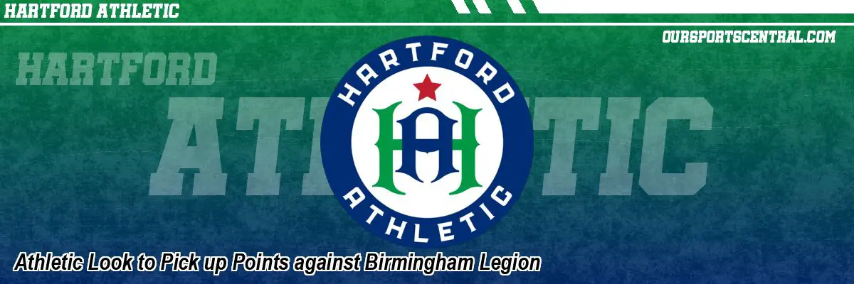 Athletic Look to Pick up Points against Birmingham Legion