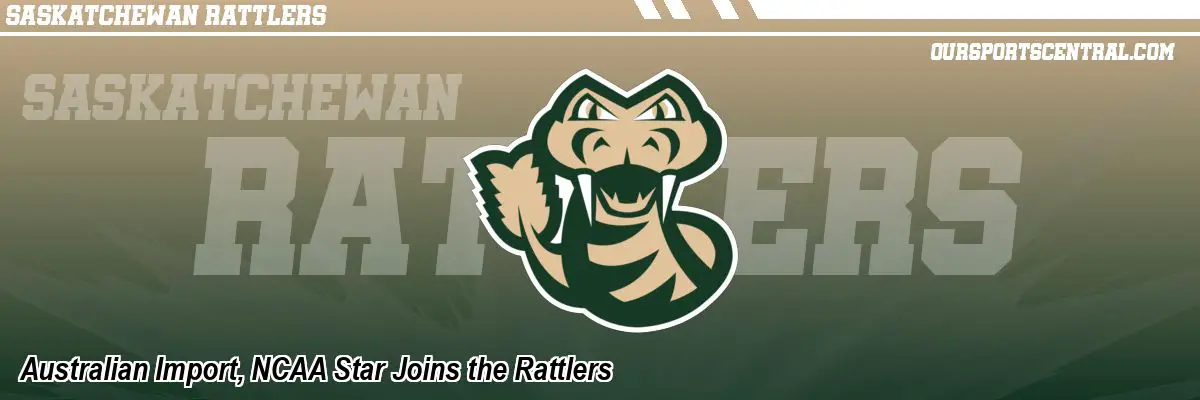 Australian Import, NCAA Star Joins the Rattlers