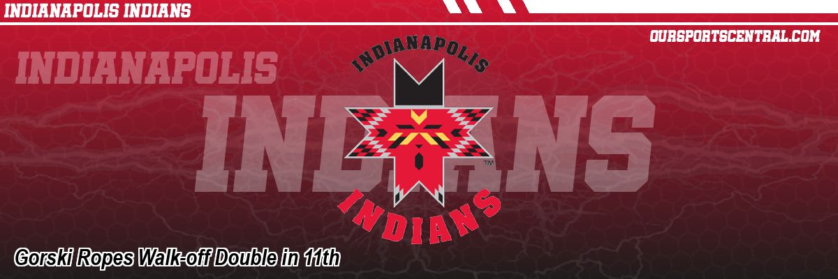 Gorski Ropes Walk-off Double in 11th