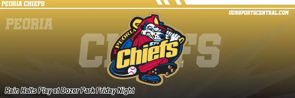 Rain Halts Play at Dozer Park Friday Night