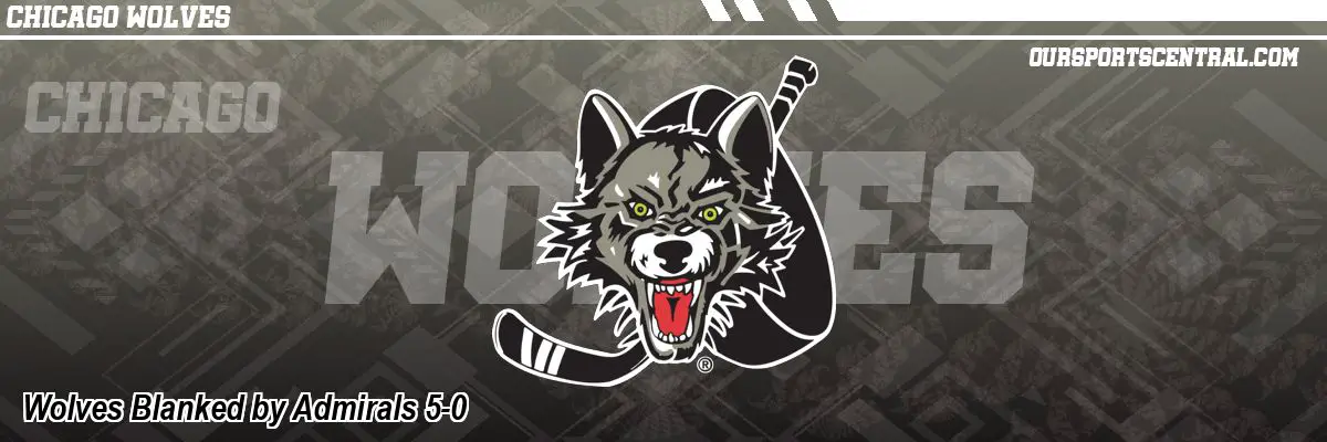 Wolves Blanked by Admirals 5-0