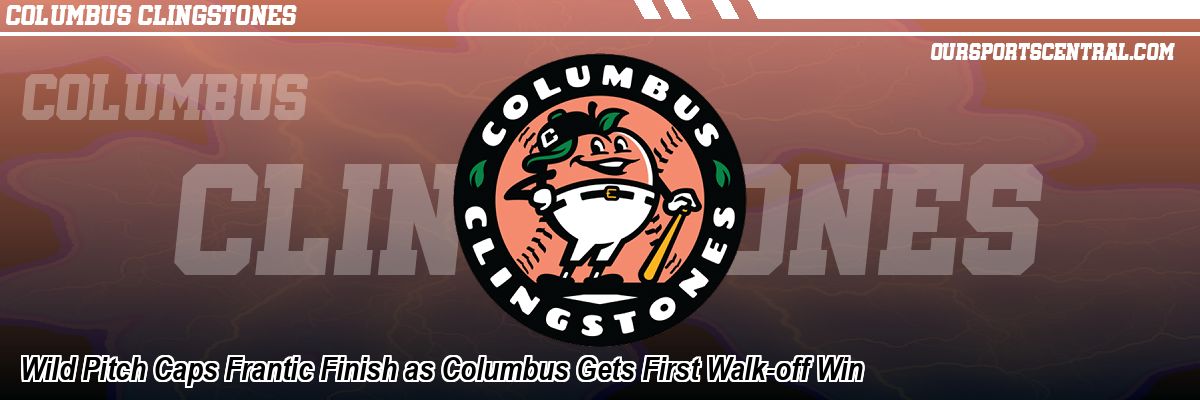 Wild Pitch Caps Frantic Finish as Columbus Gets First Walk-off Win