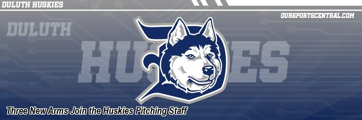 Three New Arms Join the Huskies Pitching Staff