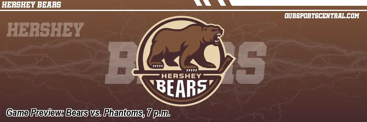 Game Preview: Bears vs. Phantoms, 7 p.m.