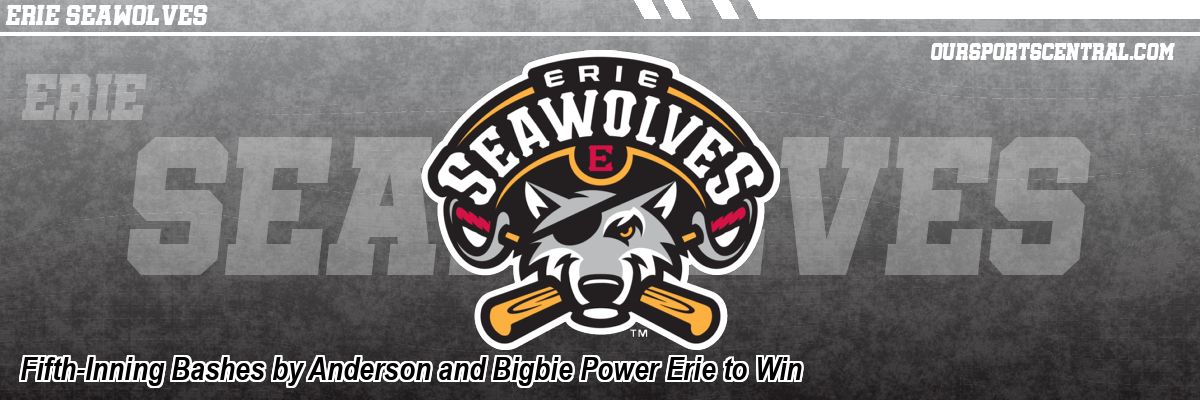 Fifth-Inning Bashes by Anderson and Bigbie Power Erie to Win
