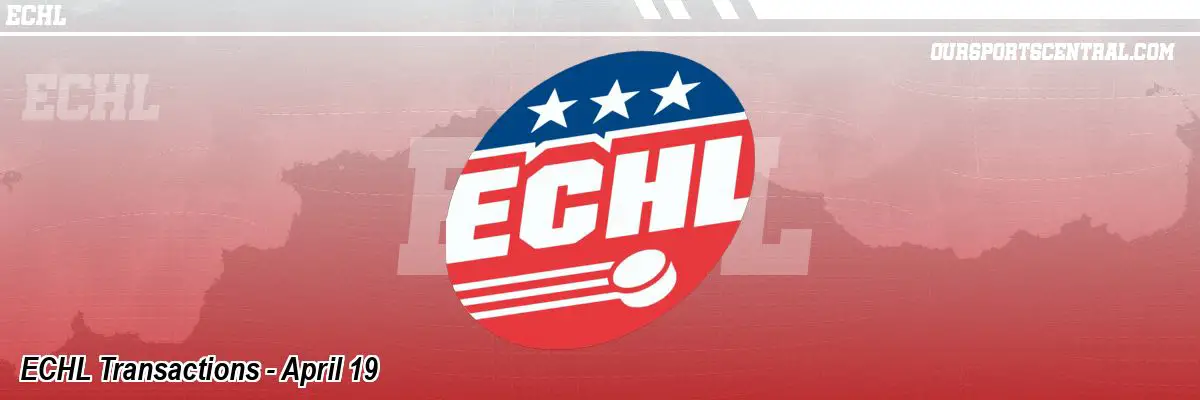 ECHL Transactions - April 19
