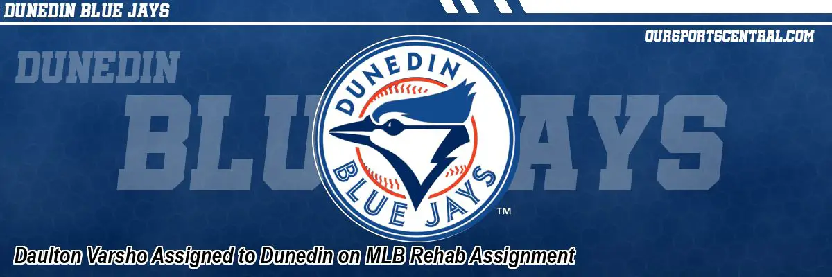 Daulton Varsho Assigned to Dunedin on MLB Rehab Assignment