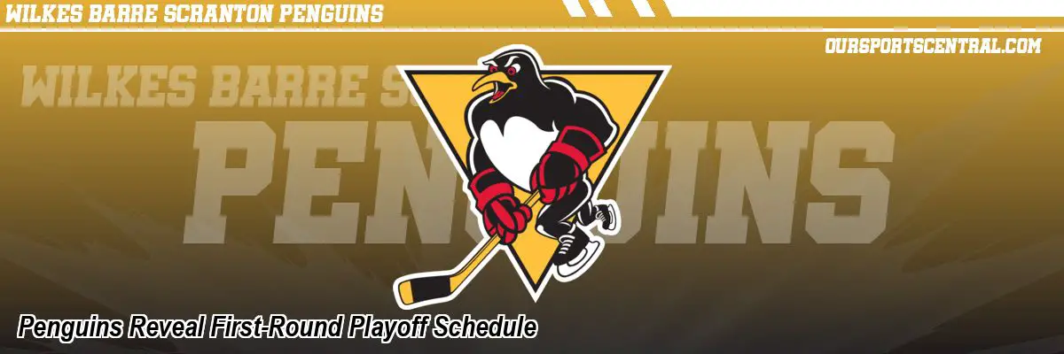 Penguins Reveal First-Round Playoff Schedule