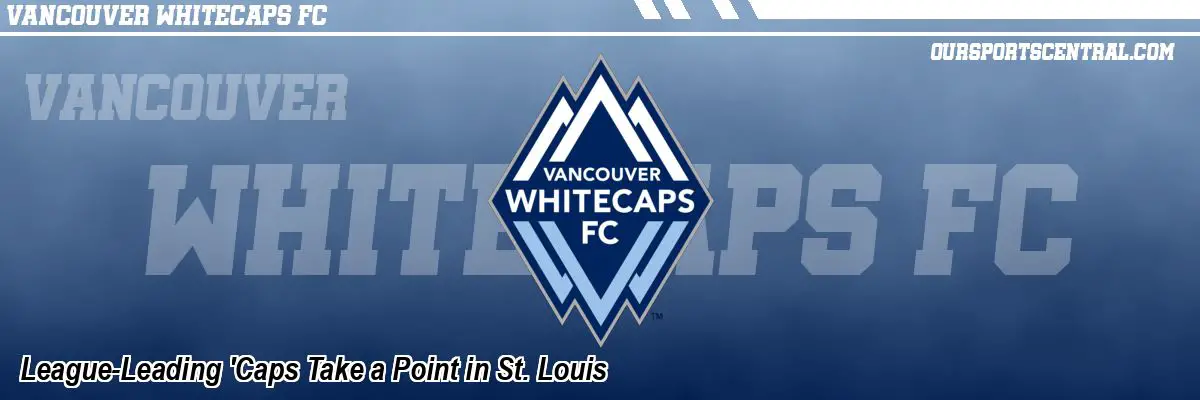 League-Leading 'Caps Take a Point in St. Louis