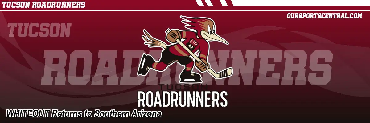 WHITEOUT Returns to Southern Arizona