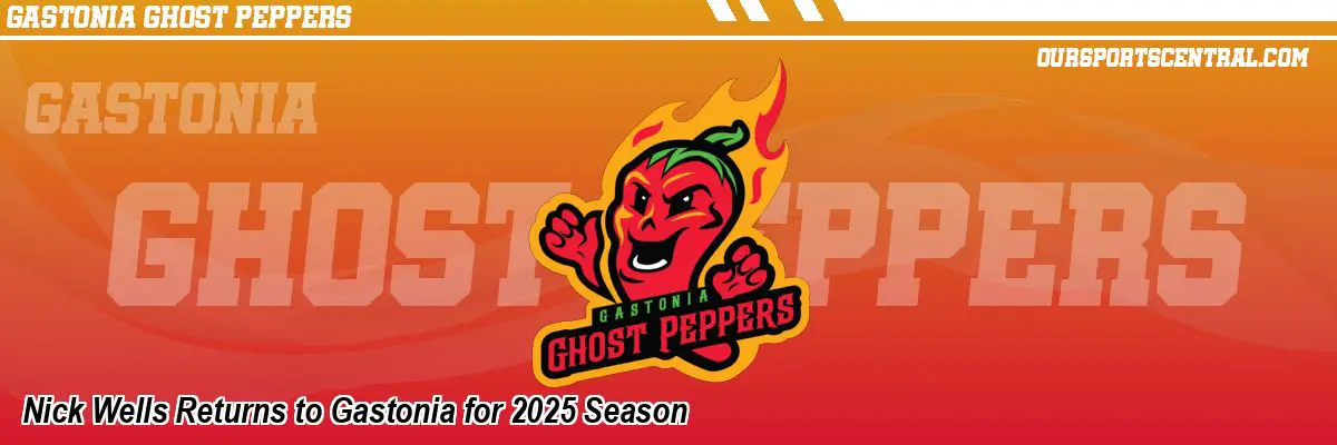 Nick Wells Returns to Gastonia for 2025 Season